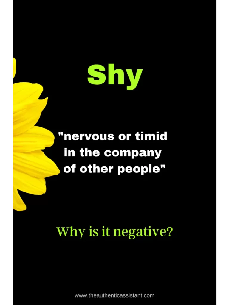 Definition of shy "Nervous or timid in the company of other people"