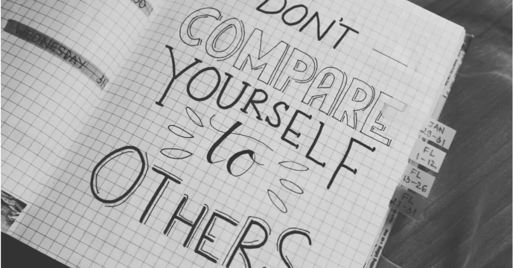 A collection of quotes to help you stop comparing yourself to others